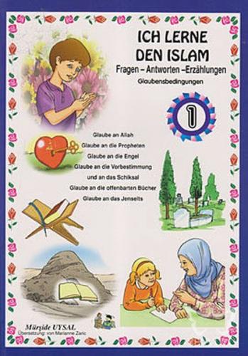 Dinimi Öğreniyorum 1 - Hikayelerle İslamın Şartları (Almanca) (Kod: 16