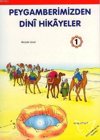 Peygamberimizden Dinî Hikâyeler 1